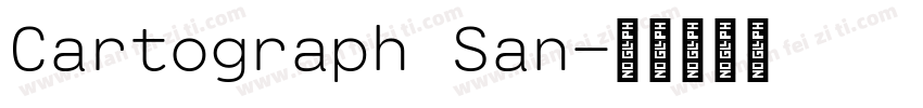 Cartograph San字体转换